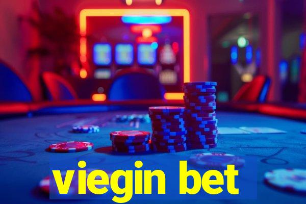 viegin bet