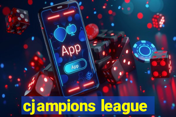 cjampions league