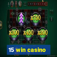 15 win casino