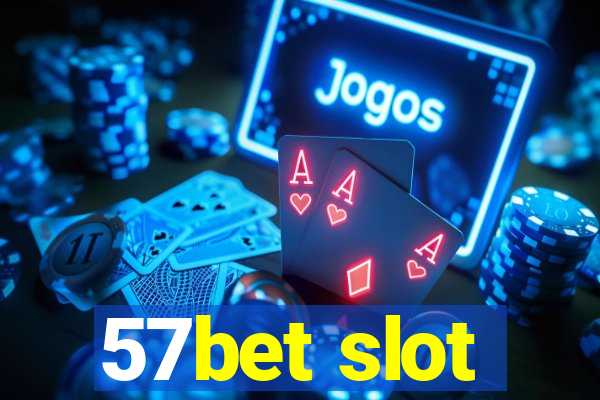 57bet slot