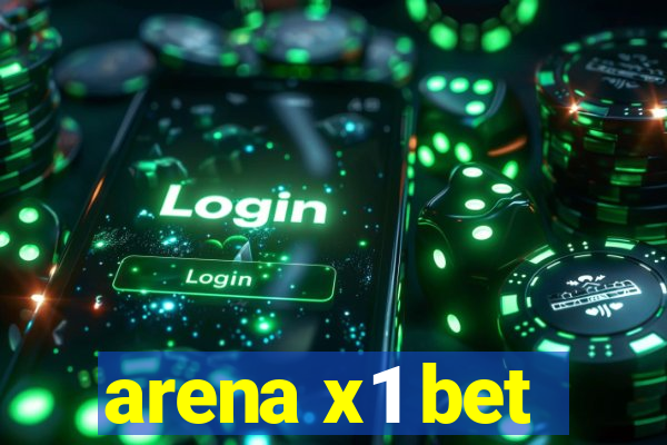 arena x1 bet