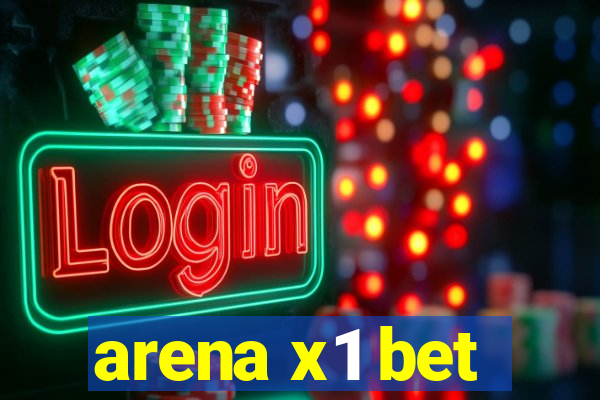 arena x1 bet