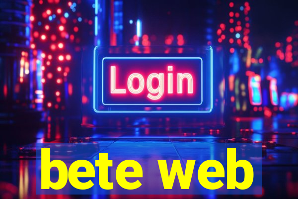 bete web