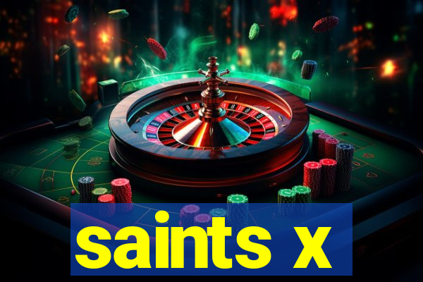 saints x