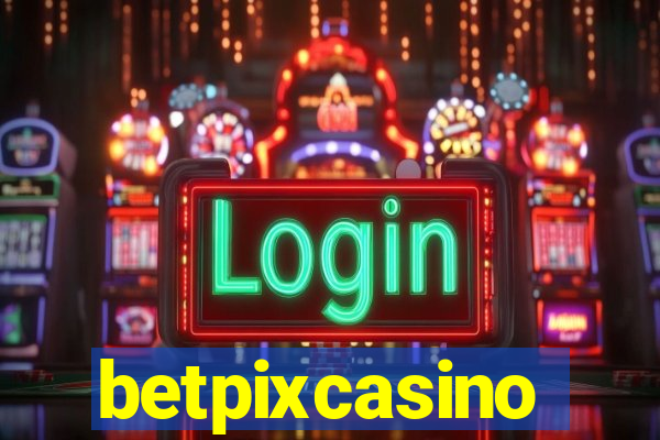 betpixcasino