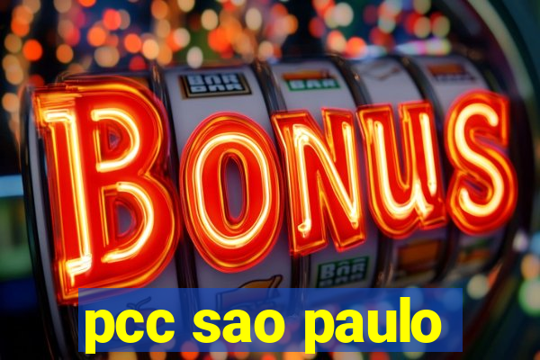 pcc sao paulo