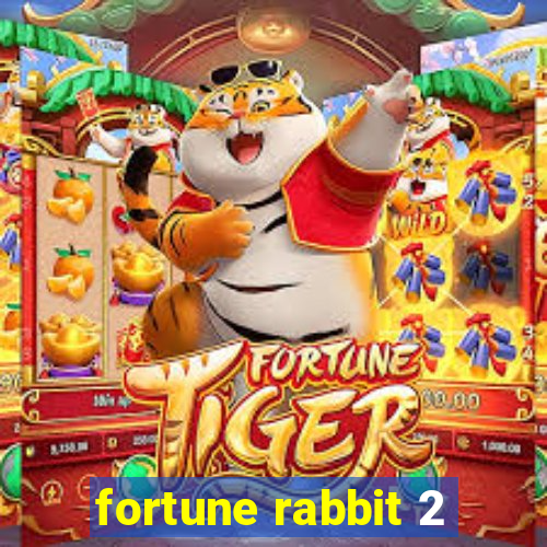 fortune rabbit 2