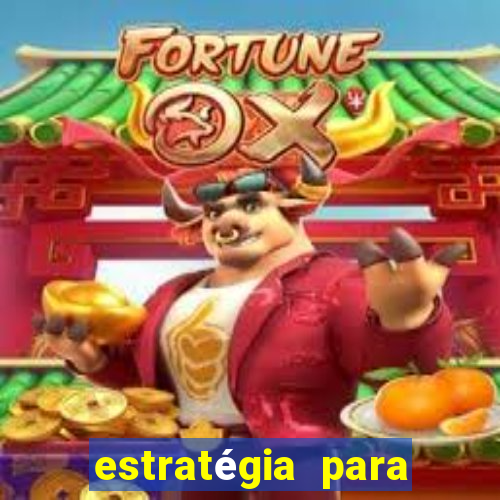 estratégia para jogar fortune dragon