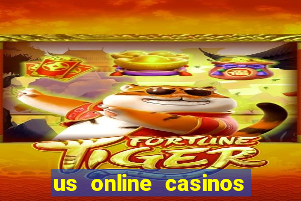 us online casinos real money