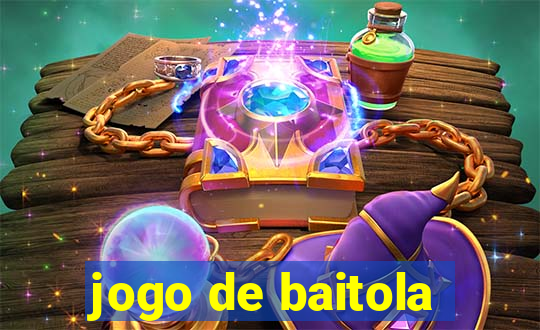 jogo de baitola