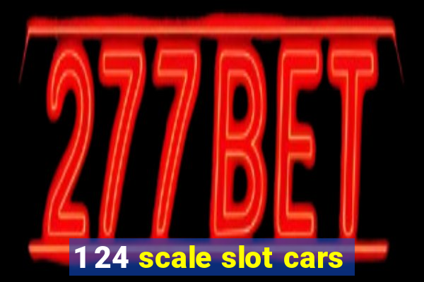 1 24 scale slot cars