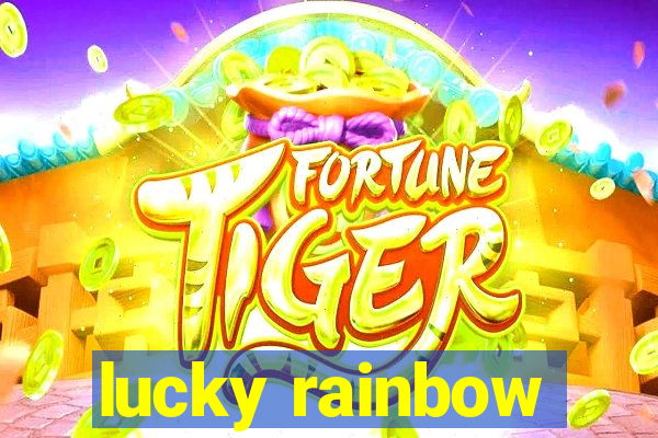 lucky rainbow