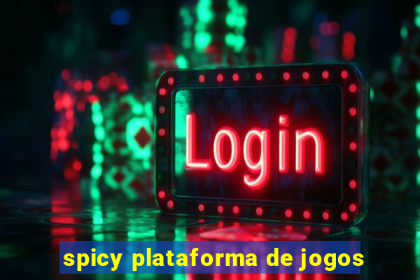 spicy plataforma de jogos