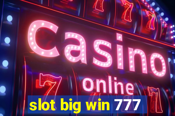 slot big win 777