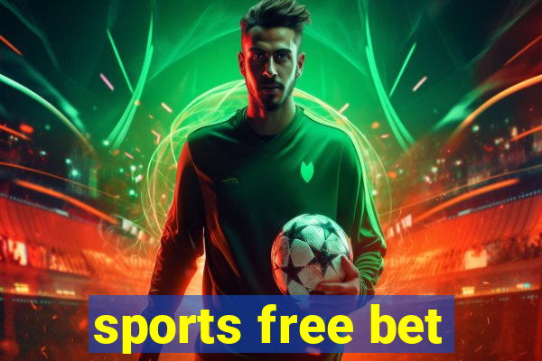 sports free bet