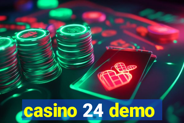 casino 24 demo