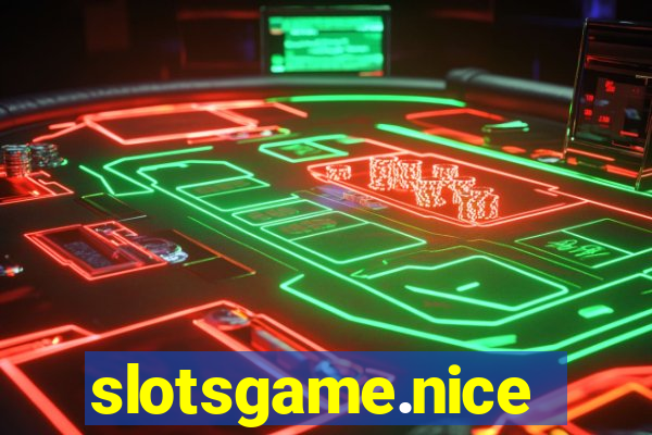 slotsgame.nice