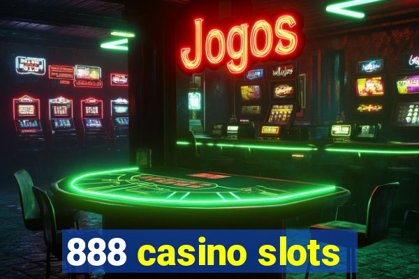 888 casino slots