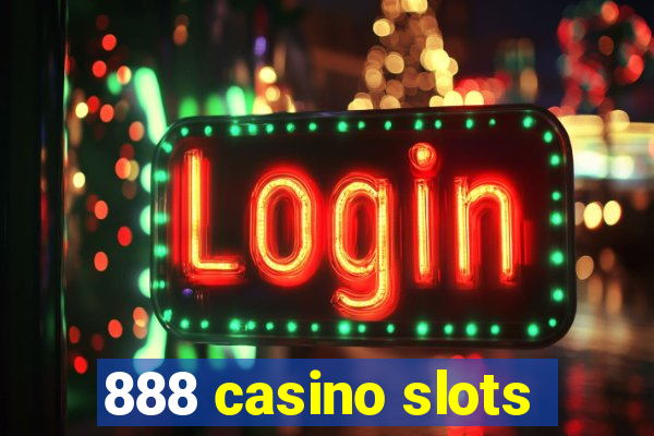 888 casino slots