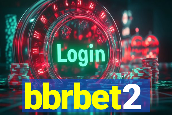 bbrbet2