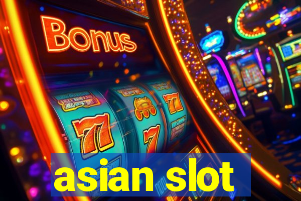 asian slot