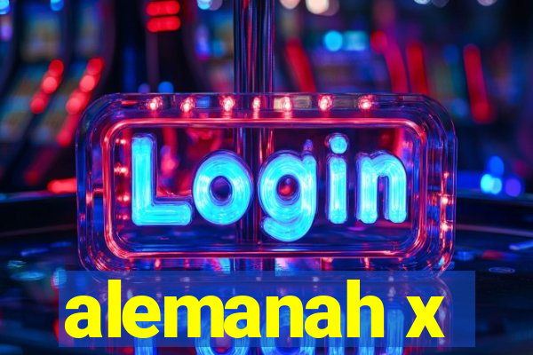 alemanah x