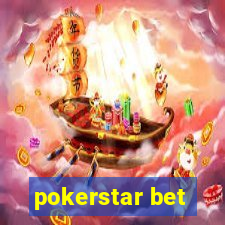 pokerstar bet