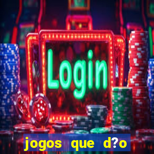 jogos que d?o dinheiro de vdd