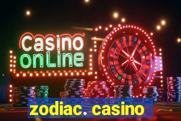 zodiac. casino