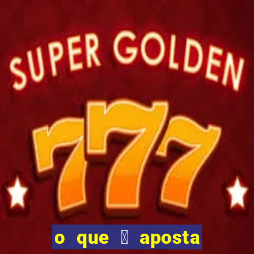 o que 茅 aposta padr茫o no slot