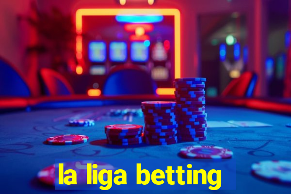 la liga betting