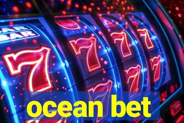 ocean bet