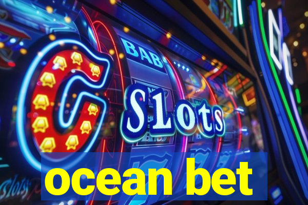 ocean bet