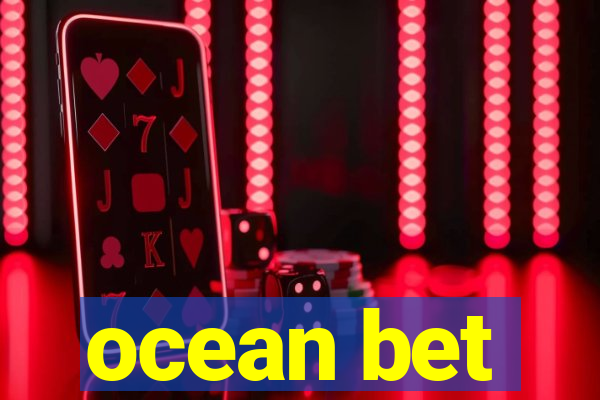 ocean bet