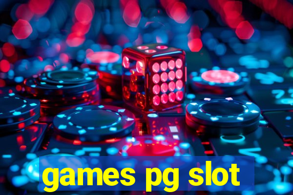 games pg slot