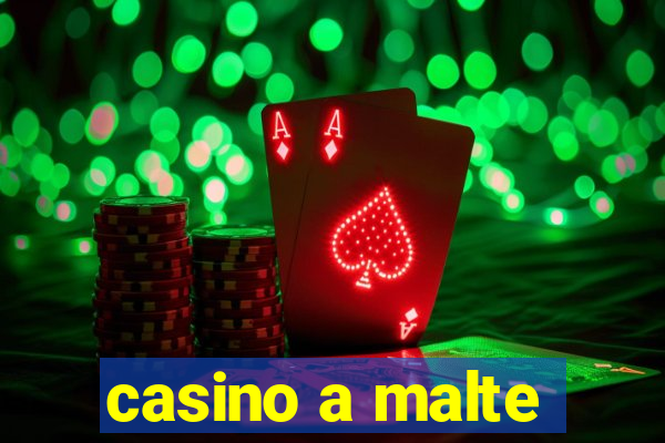 casino a malte