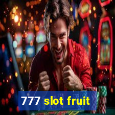 777 slot fruit