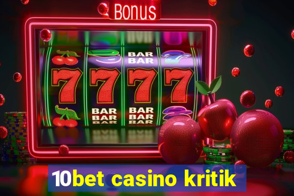 10bet casino kritik