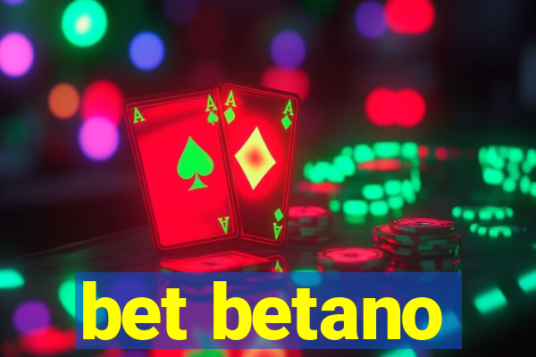 bet betano