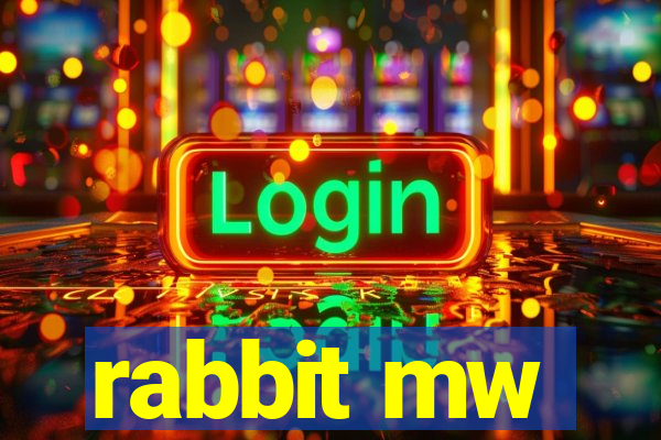 rabbit mw