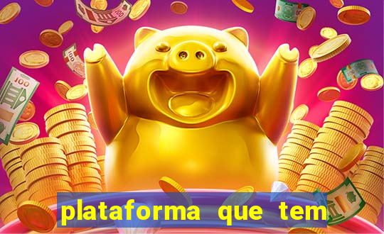 plataforma que tem o jogo fortune tiger