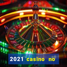 2021 casino no deposit bonus