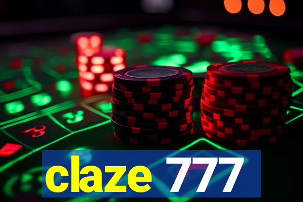 claze 777