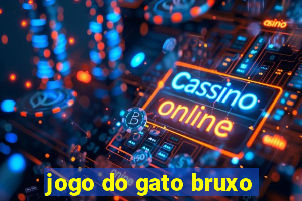 jogo do gato bruxo