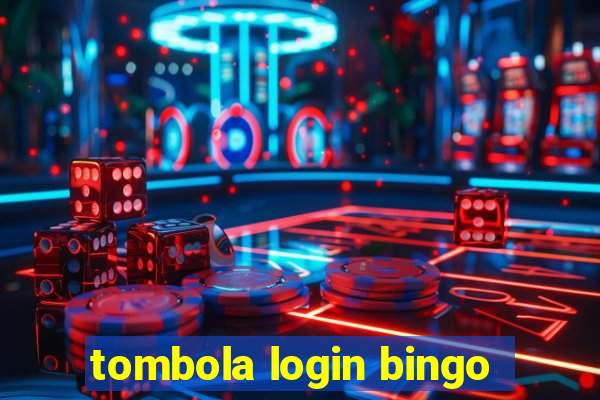 tombola login bingo