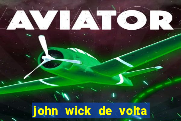 john wick de volta ao jogo torrent