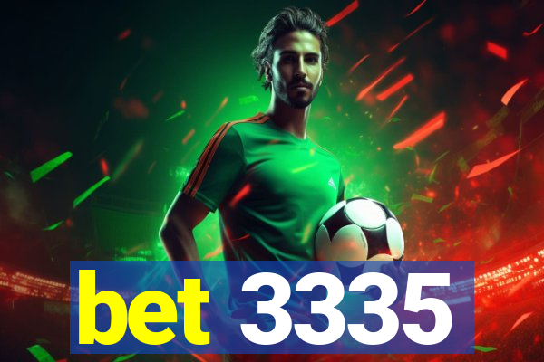 bet 3335