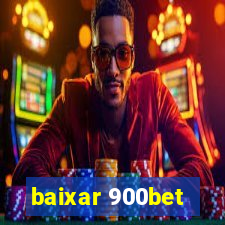 baixar 900bet