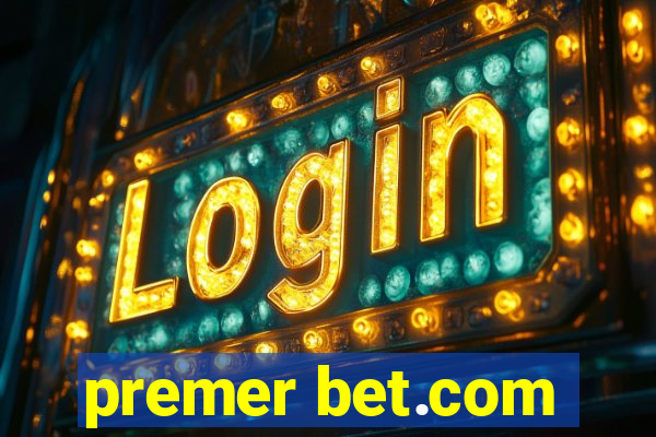 premer bet.com