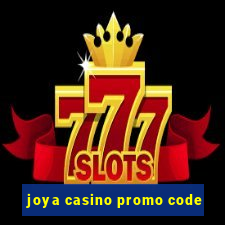 joya casino promo code